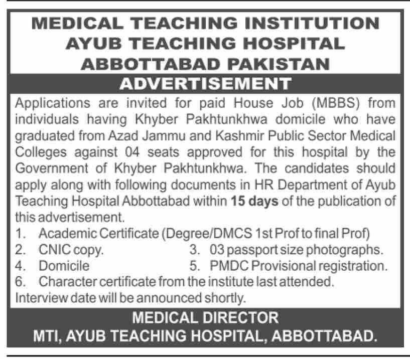 Medical Teaching Institution Ayub Teaching Hospital - Paid House Job MBBS 04 Seats - Abbottabad