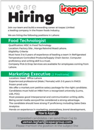 Icepac Food Technologist Marketing Executive Jobs Lahore - Lahore