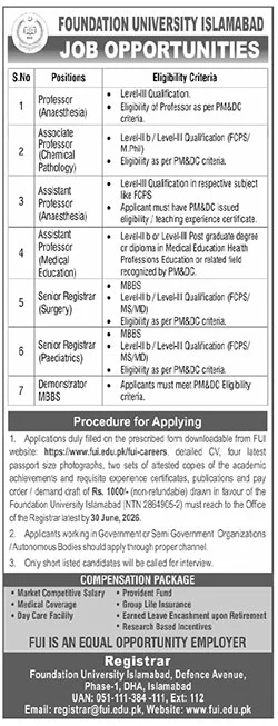 Professor Associate Professor Assistant Professor Senior Registrar Surgery Paediatrics Demonstrator Foundation University Islamabad - Islamabad