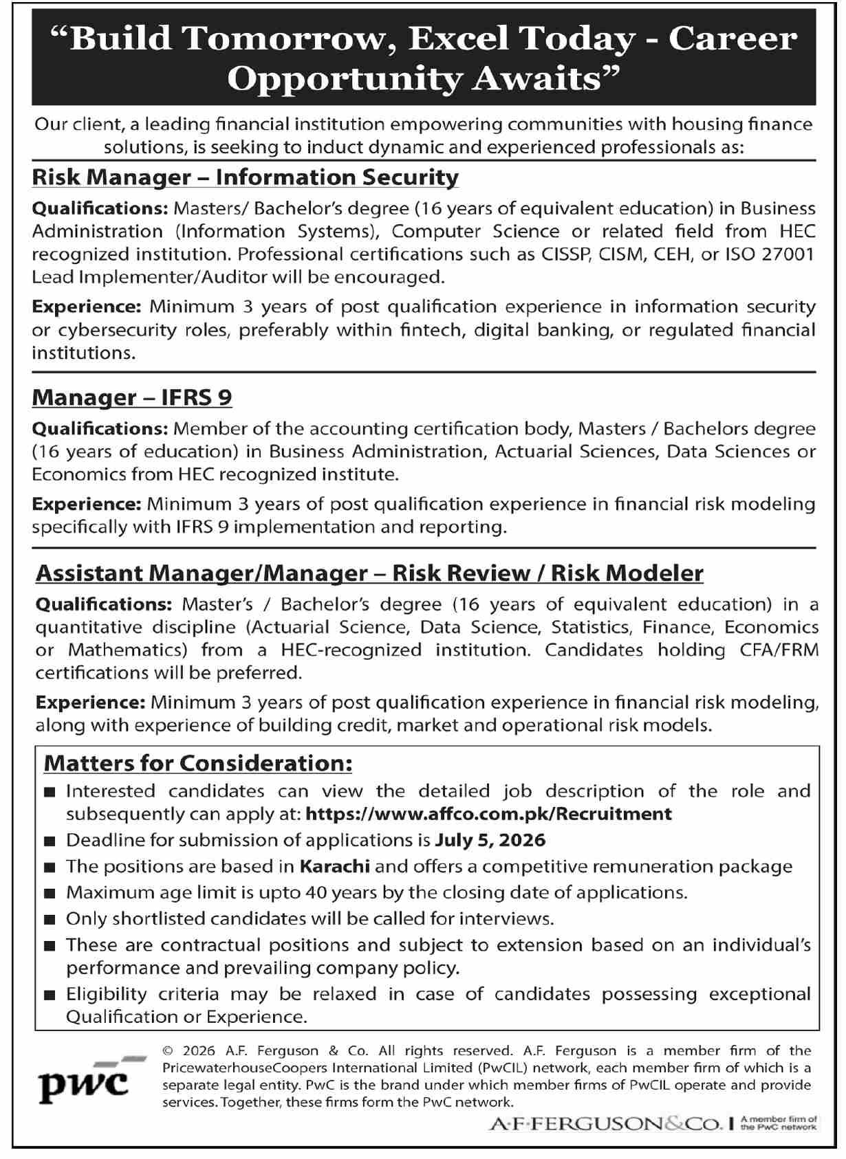 Risk Manager Information Security Manager IFRS 9 Assistant Manager Risk Review Risk Modeler PwC A F Ferguson Co Karachi - Karachi