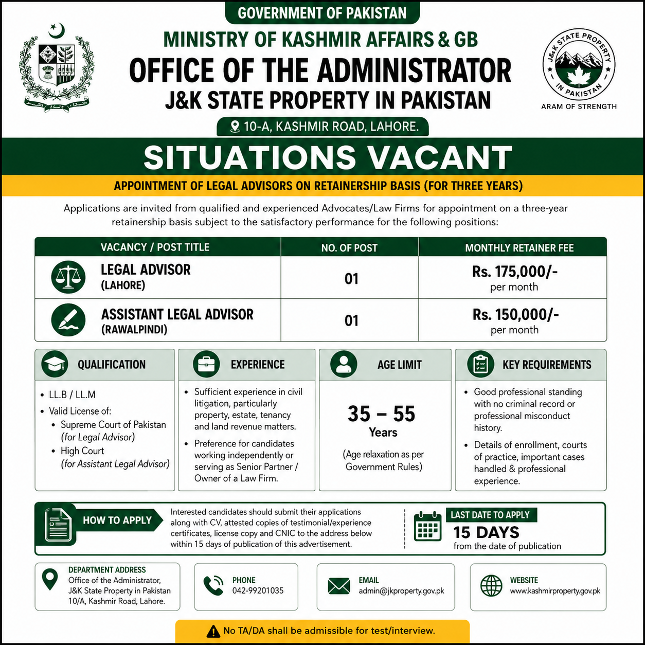 Legal Advisor and Assistant Legal Advisor Ministry of Kashmir Affairs and GB Lahore Rawalpindi - Lahore