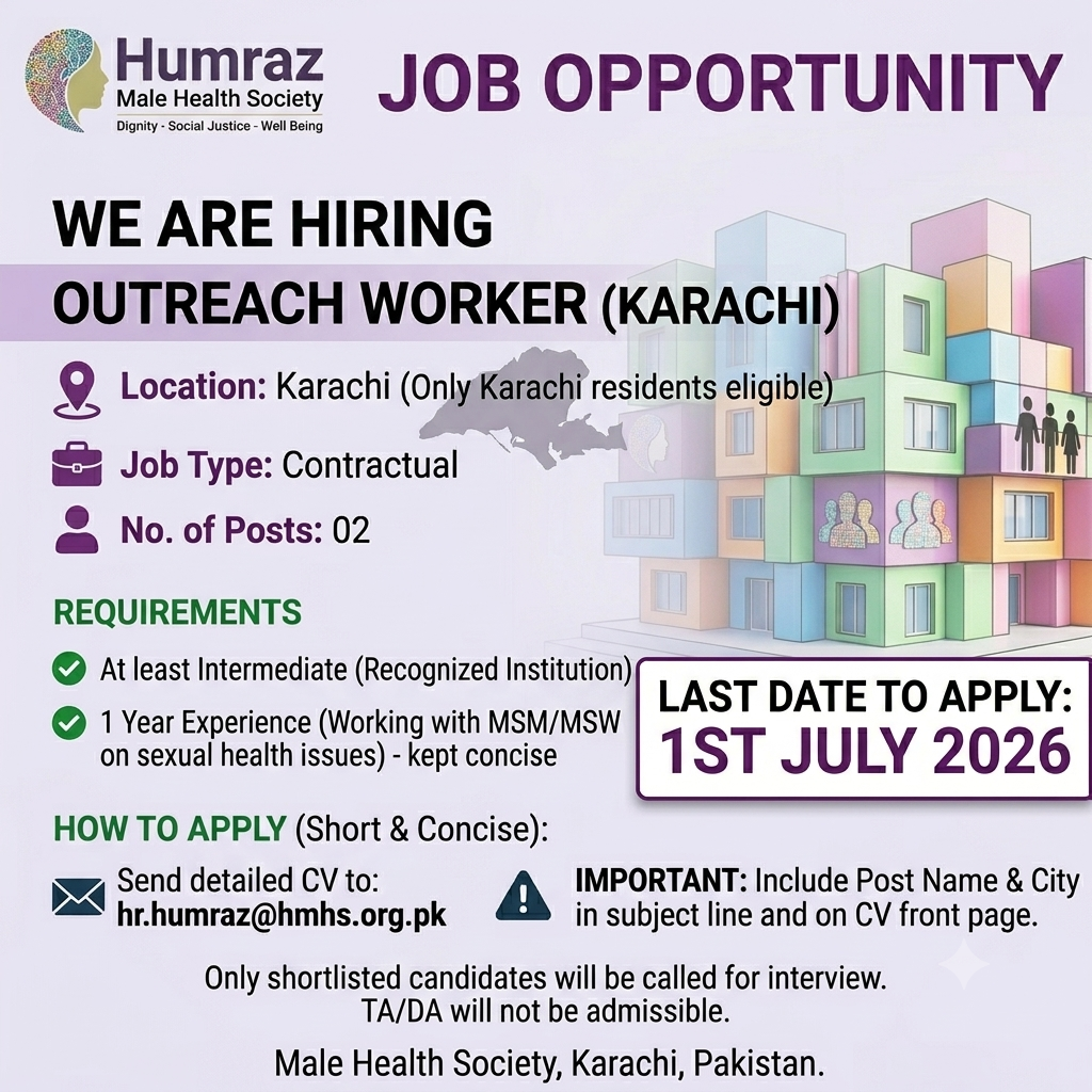 Outreach Worker Humraz Male Health Society Karachi - Karachi