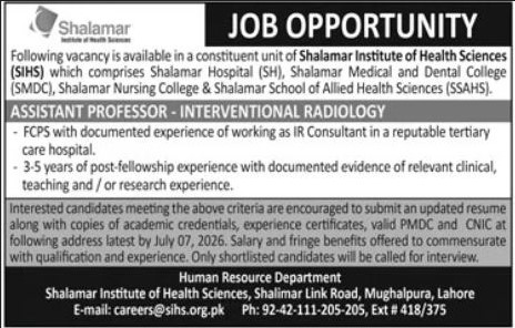 Assistant Professor Interventional Radiology Shalamar Institute of Health Sciences - Lahore
