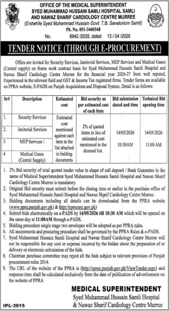 Security Services, Janitorial Services, MEP Services and Medical Gases (Central Supply) on Frame Work Contract Basis - Syed Muhammad Hussain Samli Hospital Samli and Nawaz Sharif Cardiology Centre Murree