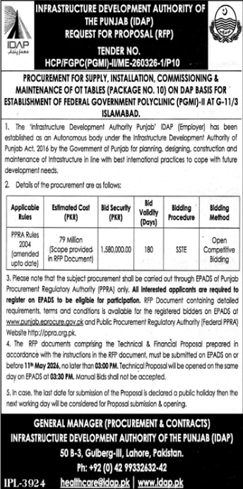 PROCUREMENT FOR SUPPLY, INSTALLATION, COMMISSIONING & MAINTENANCE OF OT TABLES (PACKAGE NO. 10) ON DAP BASIS FOR ESTABLISHMENT OF FEDERAL GOVERNMENT POLYCLINIC (PGMI)-II AT G-11/3 ISLAMABAD - Infrastructure Development Authority of the Punjab (IDAP)