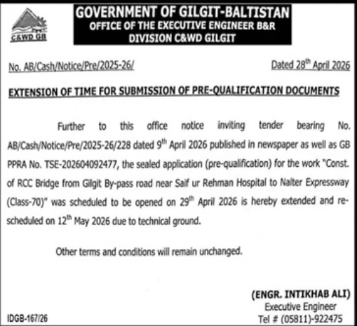 Extension - Construction of RCC Bridge from Gilgit By-pass road to Nalter Expressway (Class-70) - Office of the Executive Engineer B&R Division C&WD Gilgit