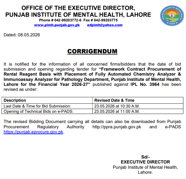 Corrigendum - Framework Contract Procurement of Rental Reagent Basis with Placement of Fully Automated Chemistry Analyzer & Immunoassay Analyzer - PIMH Lahore - Punjab Institute of Mental Health - PIMH Lahore