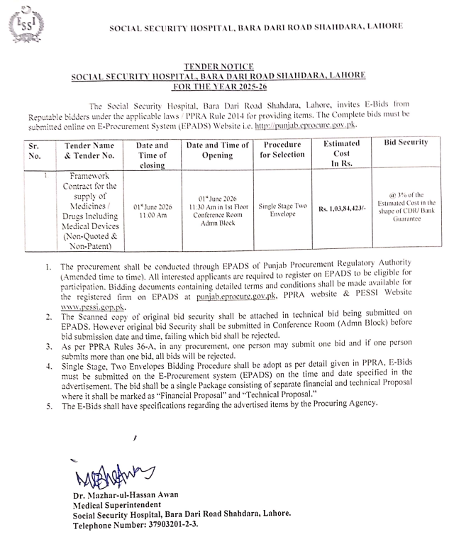 Framework Contract for Supply of Medicines/Drugs Including Medical Devices - Social Security Hospital Shahdara Lahore - Social Security Hospital, Bara Dari Road Shahdara, Lahore