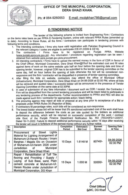 Procurement of Street Lights Material for Lighting Arrangement of Muharram-Ul-Haram Routes + Repair/Rehabilitation of Tuff Tile Flooring - Municipal Corporation Dera Ghazi Khan - Office of the Municipal Corporation, Dera Ghazi Khan