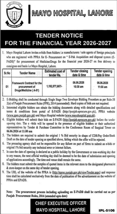 TENDER NOTICE FOR THE FINANCIAL YEAR 2026-2027 - Framework Contract for the procurement of Drugs/Medicine (A-01) - Mayo Hospital, Lahore