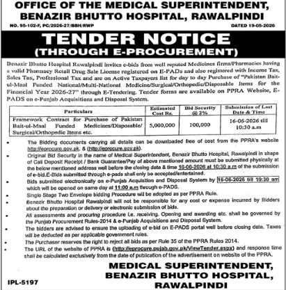 TENDER NOTICE THROUGH E-PROCUREMENT - Framework Contract for Purchase of Pakistan Bait-ul-Mal Funded Medicines/Surgical/Orthopedic/Disposable Items - Office of the Medical Superintendent, Benazir Bhutto Hospital, Rawalpindi