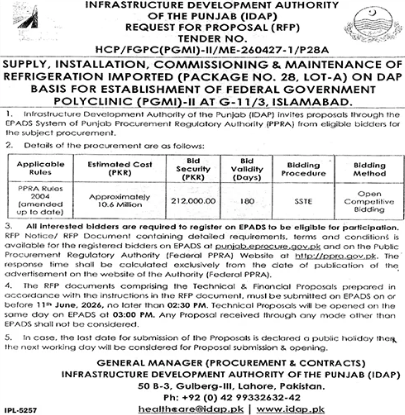 Supply, installation, commissioning & maintenance of refrigeration imported for establishment of government polyclinic-II G-11/3 Islamabad - Infrastructure Development Authority of the Punjab (IDAP)
