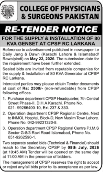 Re-Tender Notice - Supply & Installation of 80 KVA Genset at CPSP RC Larkana - College of Physicians & Surgeons Pakistan (CPSP)
