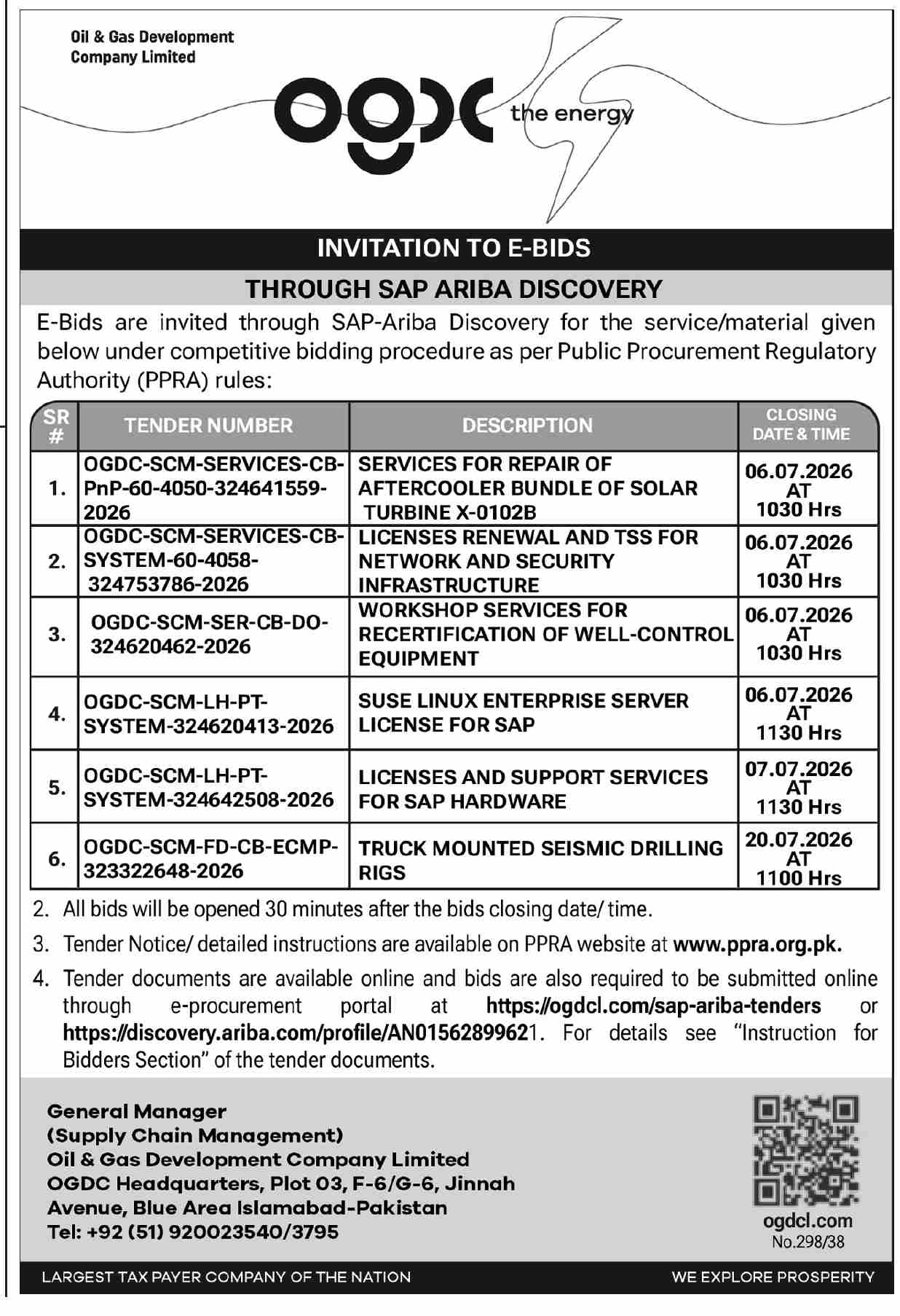 6 E-Bids - Repair of Aftercooler, Network Licenses, Workshop Services, SUSE Linux, SAP Hardware, Seismic Drilling Rigs - OGDCL - Oil & Gas Development Company Limited (OGDCL)