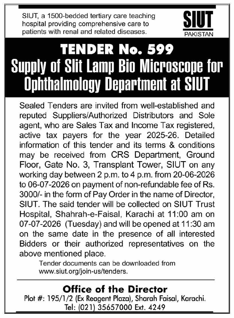 TENDER NO. 599 - Supply of Slit Lamp Bio Microscope for Ophthalmology Department at SIUT - Sindh Institute of Urology and Transplantation (SIUT)
