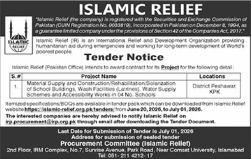 Tender Notice - Material Supply and Construction/Rehabilitation/Solarization of School Buildings, Wash Facilities, Water Supply Schemes in 04 Schools District Peshawar - Islamic Relief Pakistan - Islamic Relief Pakistan