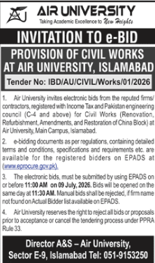 Invitation to e-Bid - Provision of Civil Works at Air University Islamabad - Renovation, Refurbishment, Amendments & Restoration of China Block - Air University - Air University