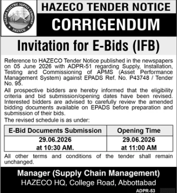 HAZECO Tender Notice Corrigendum - Invitation for E-Bids (IFB) - Supply, Installation, Testing and Commissioning of APMS (Asset Performance Management System) - HAZECO - Hazara Electric Supply Company (HAZECO)