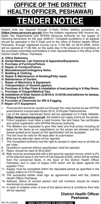 Tender Notice - Supply of 18x Items/Works for FY 2026-27 - Office Stationery, Lab Chemicals, Furniture, Dental X-Ray, IT Equipment, Solar System, Oxygen Gas etc - Office of the District Health Officer, Peshawar - Office of the District Health Officer, Peshawar