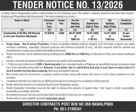 Tender Notice No. 13/2026 - Construction of 94 Men SM Barrack at site near Chashma (Mianwali) - Director Contracts Post Box No 368 Rawalpindi - Public Sector Organization - Director Contracts