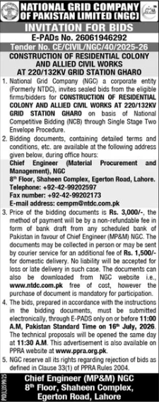 Invitation for Bids - E-PADs No. 26061946292 - Tender No. CE/CIVIL/NGC/40/2025-26 - Construction of Residential Colony and Allied Civil Works at 220/132kV Grid Station Gharo - National Grid Company of Pakistan Limited (NGC) - National Grid Company of Pakistan Limited (NGC)