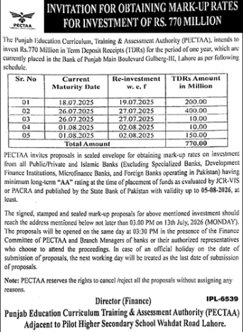 Invitation for Obtaining Mark-Up Rates for Investment of Rs. 770 Million - Punjab Education Curriculum, Training & Assessment Authority (PECTAA) - Punjab Education Curriculum, Training & Assessment Authority (PECTAA)