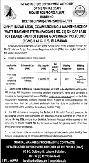 Request for Proposal (RFP) - HCP/FGPC(FGMI)-II/ME-22D62026-1/P21 - Supply, Installation, Commissioning & Maintenance of Waste Treatment System (Package No. 21) on DAP Basis for Establishment of Federal Government Polyclinic (FGMI)-II at G-11/3, Islamabad - Infrastructure Development Authority of the Punjab (IDAP)