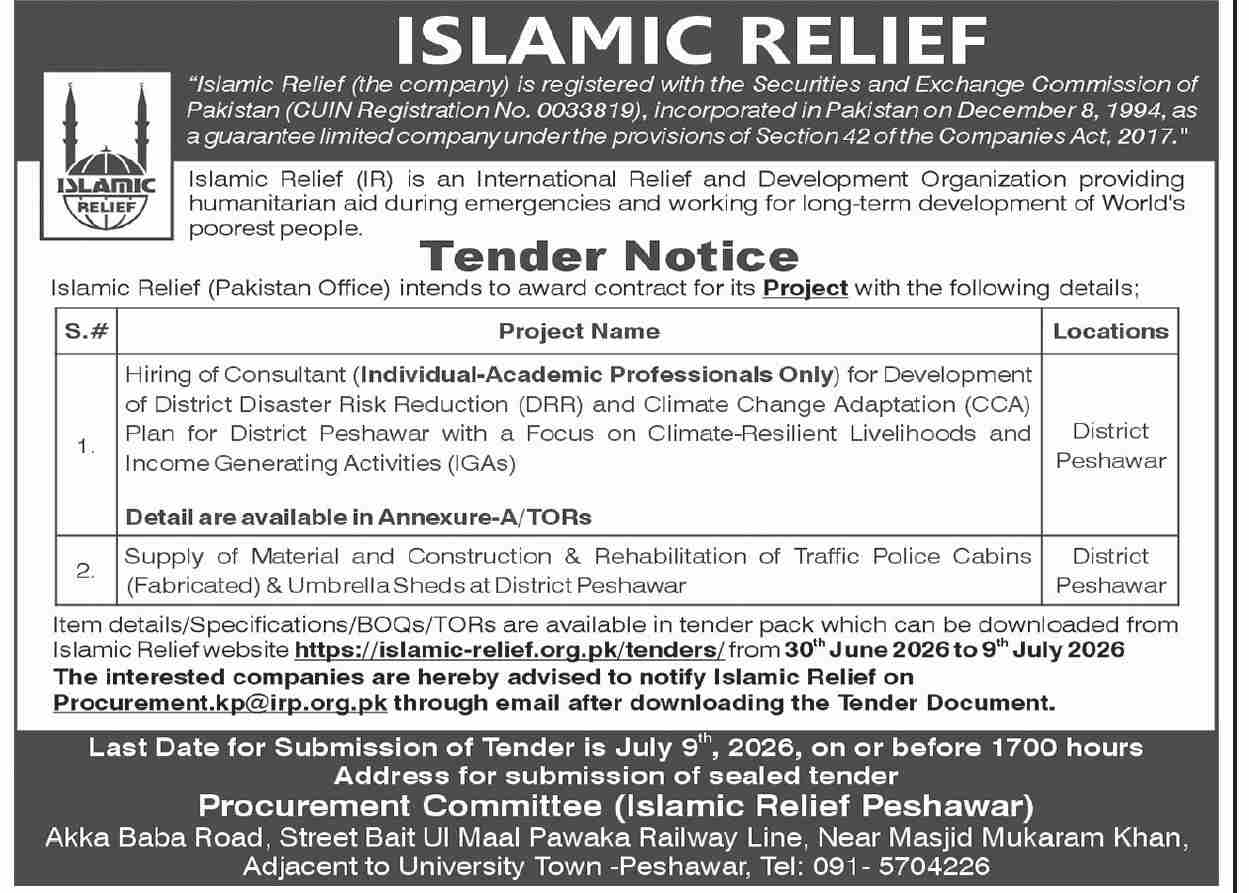 Tender Notice - 2x Projects: Hiring of Consultant for DRR/CCA Plan & Supply/Construction of Traffic Police Cabins - Islamic Relief Pakistan - Islamic Relief Pakistan
